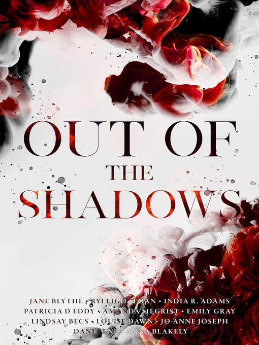 Title details for Out of the Shadows by Jane Blythe - Available